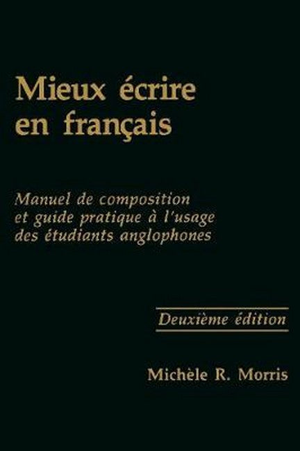 Mieux ecrire en francais 2/e