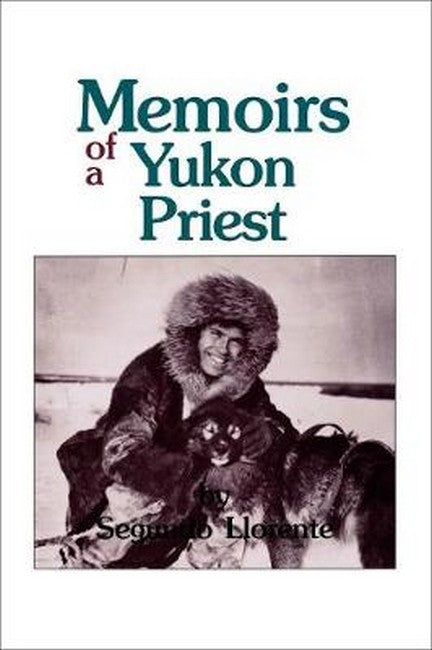 Memoirs of a Yukon Priest