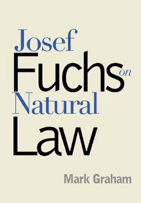 Josef Fuchs on Natural Law