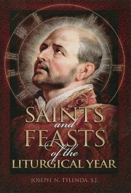 Saints and Feasts of the Liturgical Year