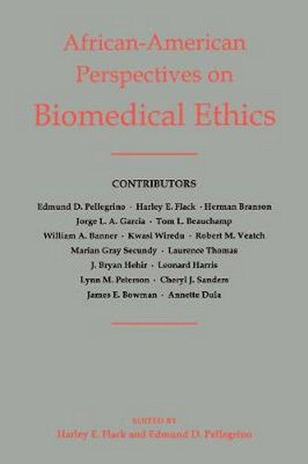 African-American Perspectives on Biomedical Ethics