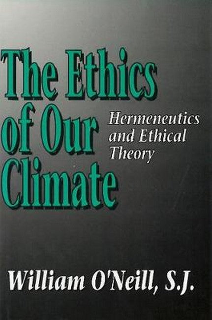 The Ethics of Our Climate