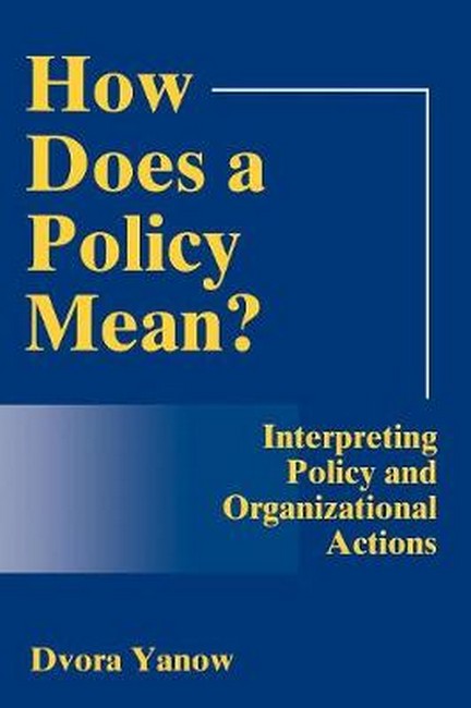 How Does A Policy Mean?