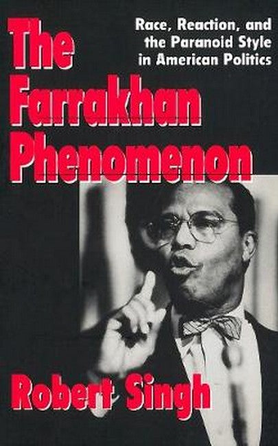 The Farrakhan Phenomenon