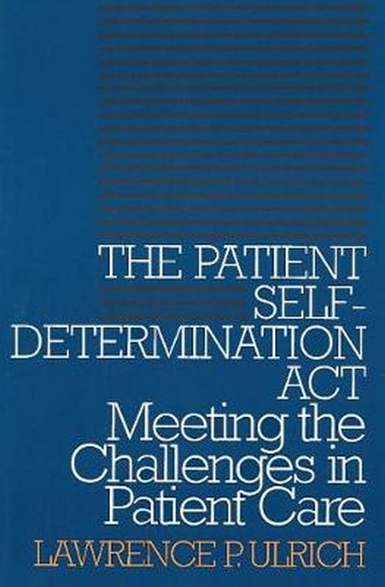 The Patient Self-Determination Act