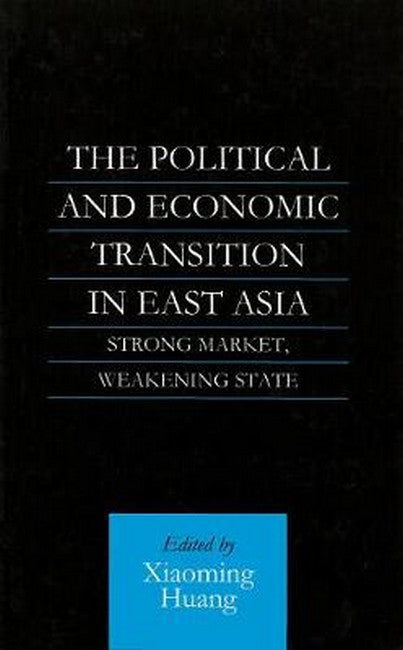 The Political and Economic Transition in East Asia