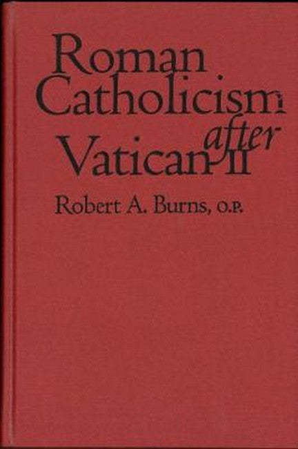 Roman Catholicism after Vatican II