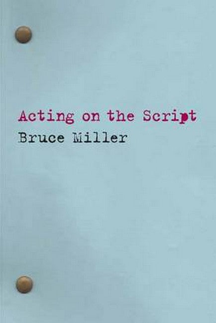 Acting on the Script