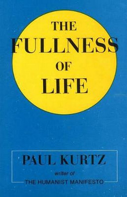 The Fullness of Life