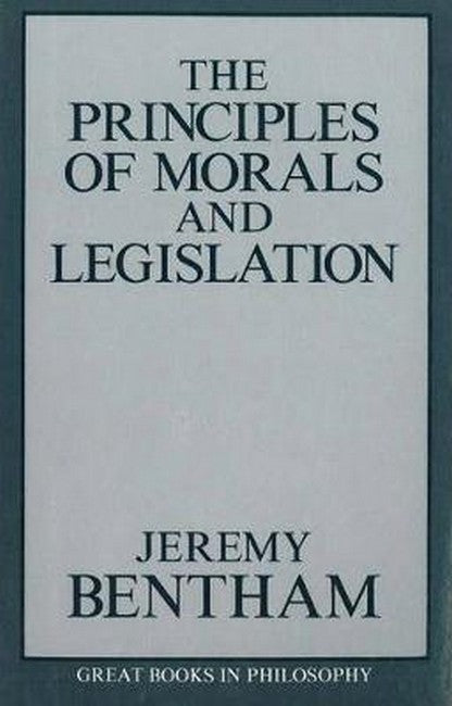 The Principles of Morals and Legislation