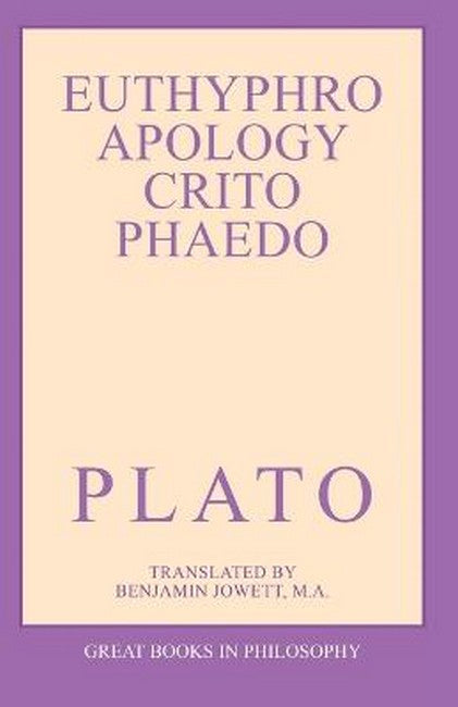 The Euthyphro, Apology, Crito, and Phaedo