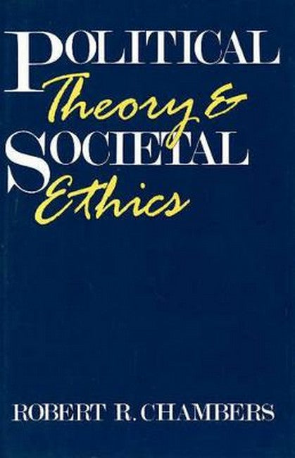 Political Theory and Societal Ethics