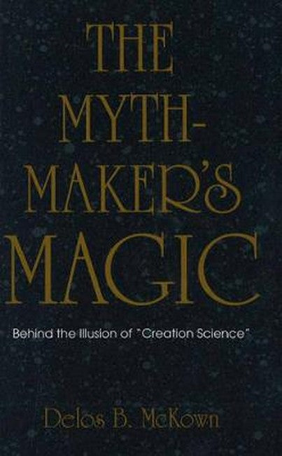 The Mythmaker's Magic