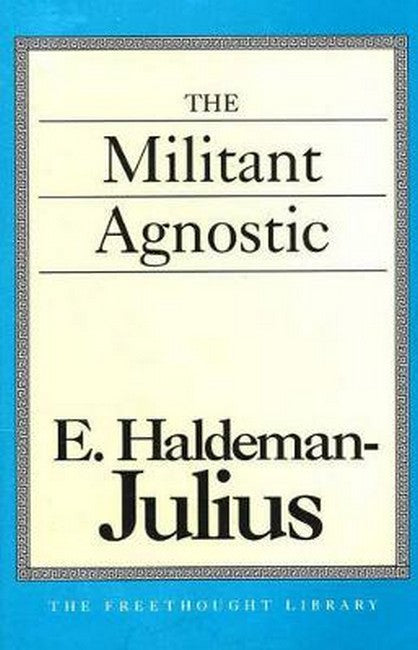 The Militant Agnostic