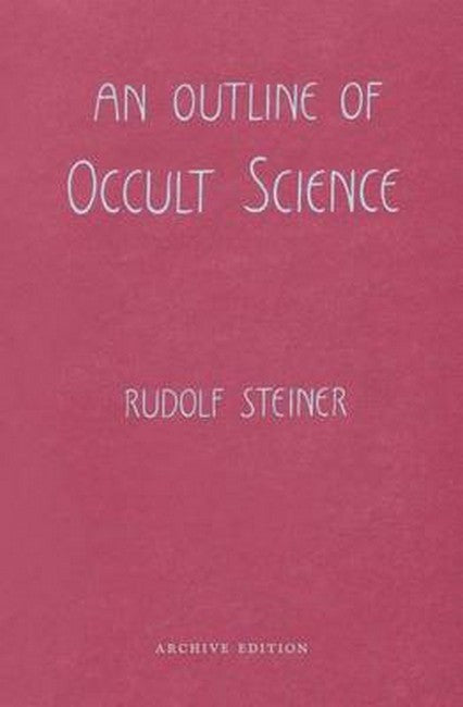 An Outline of Occult Science
