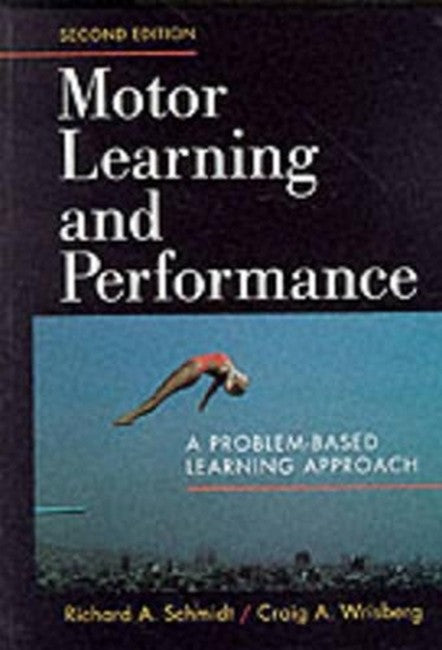 Motor Learning and Performance