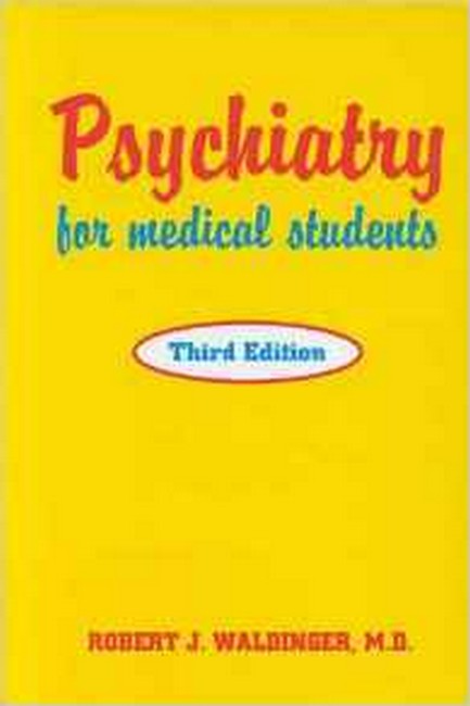 Psychiatry for Medical Students 3/e