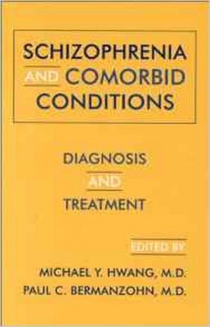 Schizophrenia and Comorbid Conditions