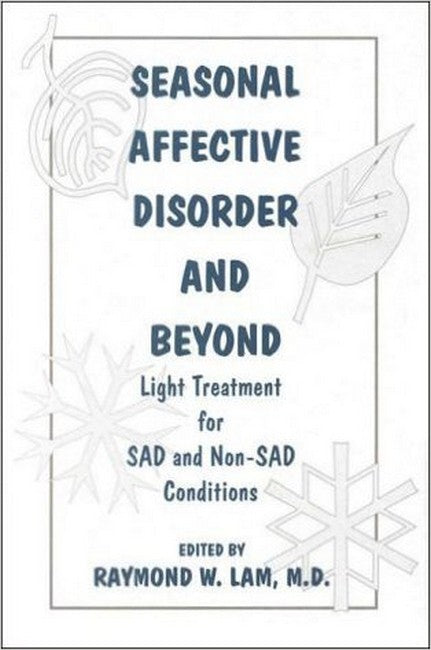 Seasonal Affective Disorder and Beyond