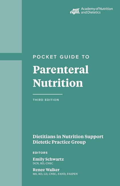 Pocket Guide to Parenteral Nutriton 3/e