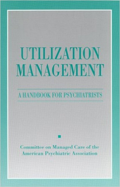 Utilization Management 2/e