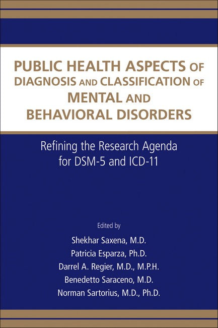 Public Health Aspects of Diagnosis and Classification of Mental and Beha