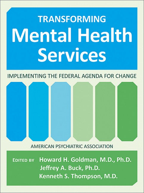 Transforming Mental Health Services