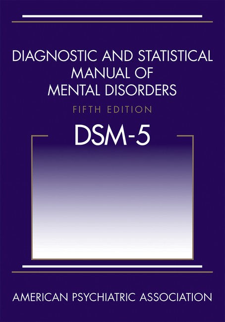 Diagnostic and Statistical Manual of Mental Disorders (DSM-5 (R))