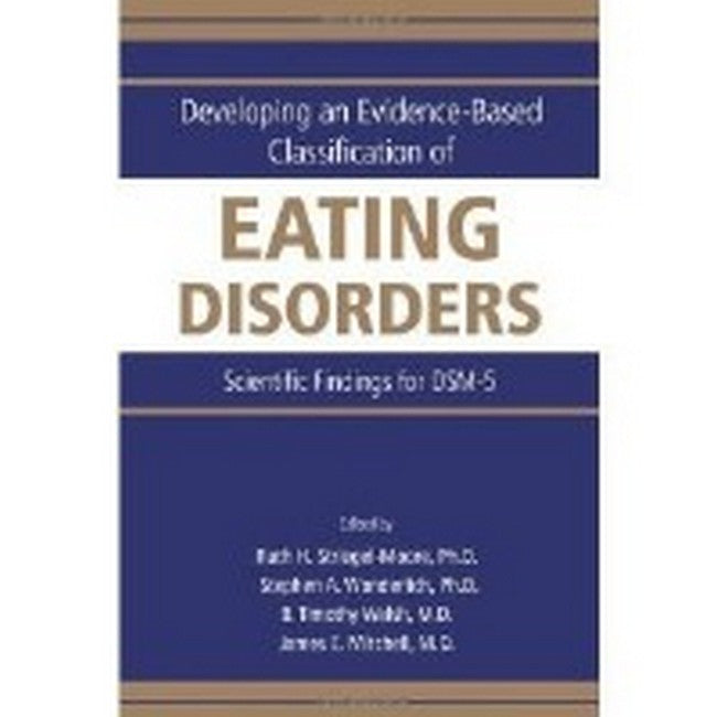 Developing an Evidence-Based Classification of Eating Disorders