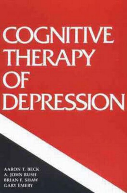 Cognitive Therapy of Depression, First Edition 3/e
