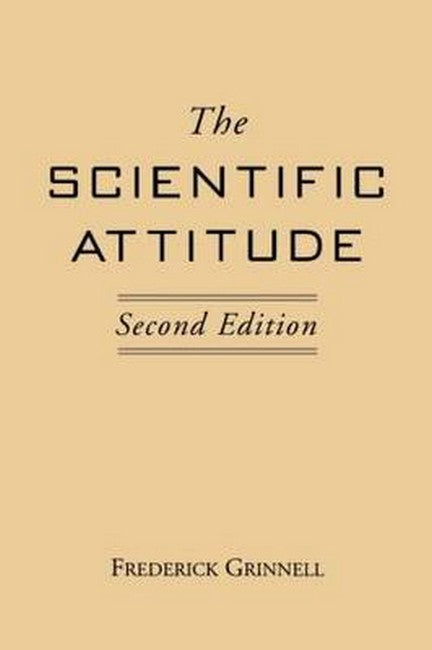 The Scientific Attitude, Second Edition