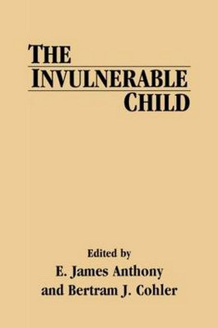 The Invulnerable Child 2/e