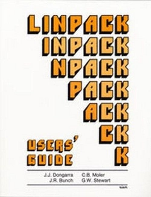 LINPACK Users' Guide
