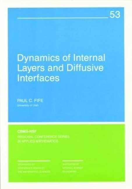 Dynamics of Internal Layers and Diffusive Interfaces