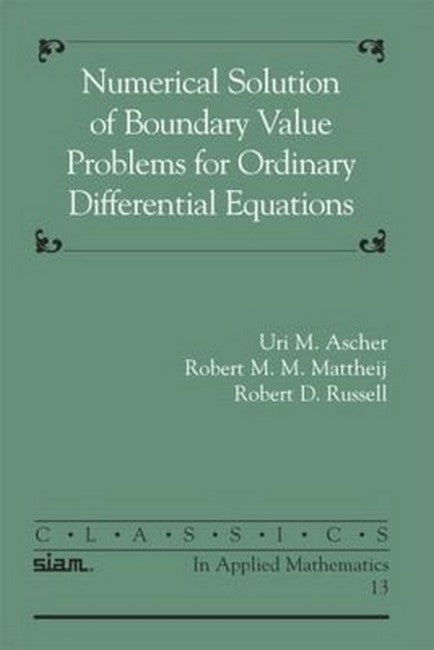 Numerical Solution of Boundary Value Problems for Ordinary DifferentialEquations
