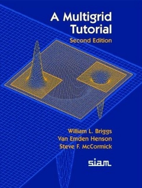 A Multigrid Tutorial 2/e