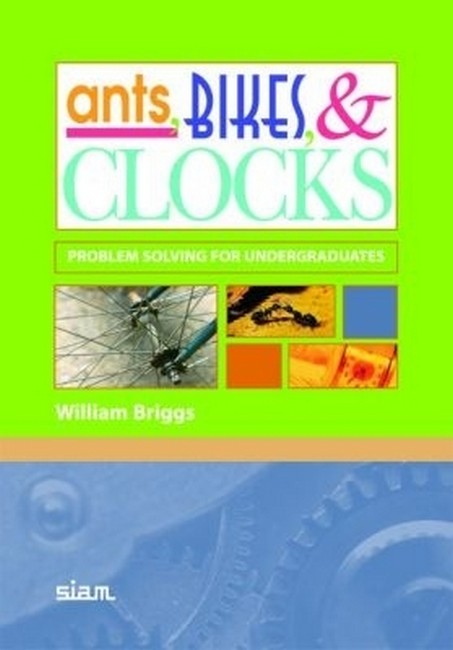 Ants, Bikes, & Clocks