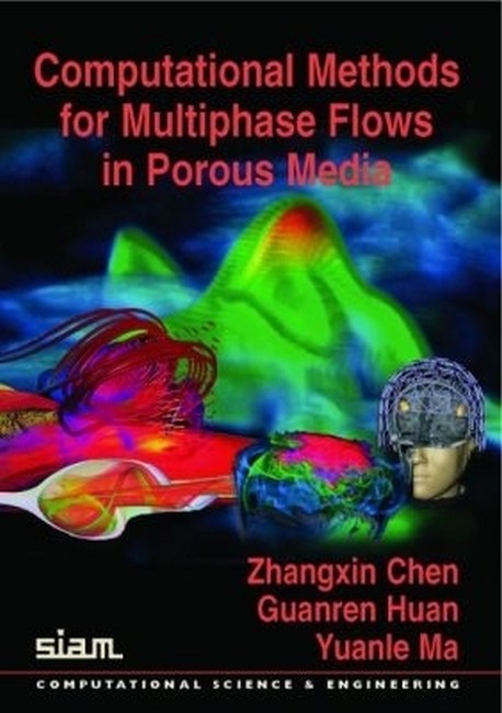 Computational Methods for Multiphase Flows in Porous Media
