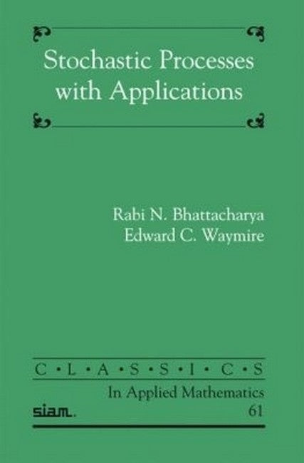 Stochastic Processes with Applications
