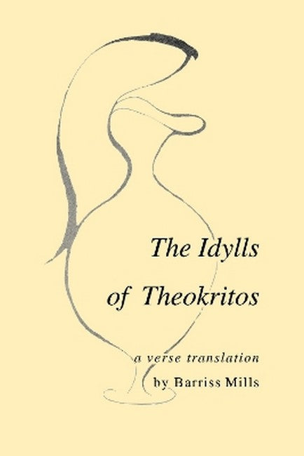 The Idylls of Theokritos