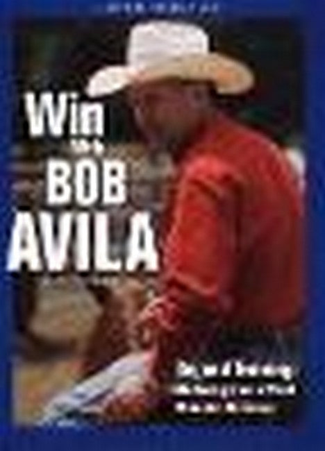 Win With Bob Avila H/C