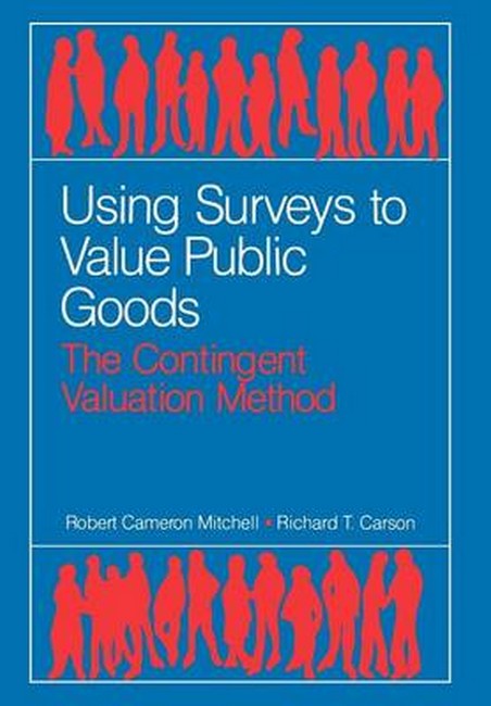 Using Surveys to Value Public Goods: