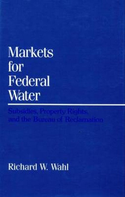 Markets for Federal Water: