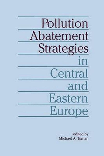 Pollution Abatement Strategies in Central and Eastern Europe