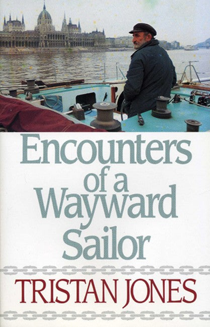 Encounters of a Wayward Sailor