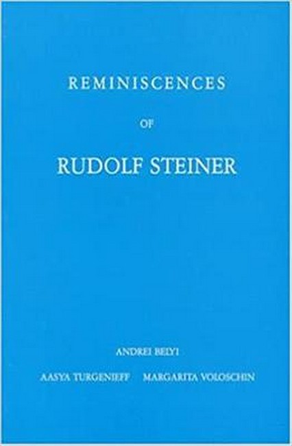Reminiscences of Rudolf Steiner