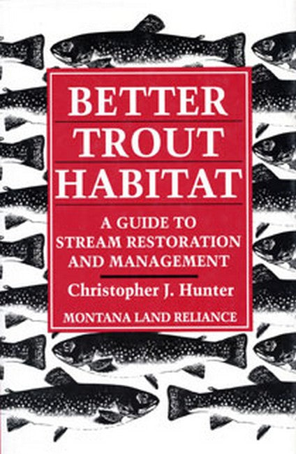 Better Trout Habitat: