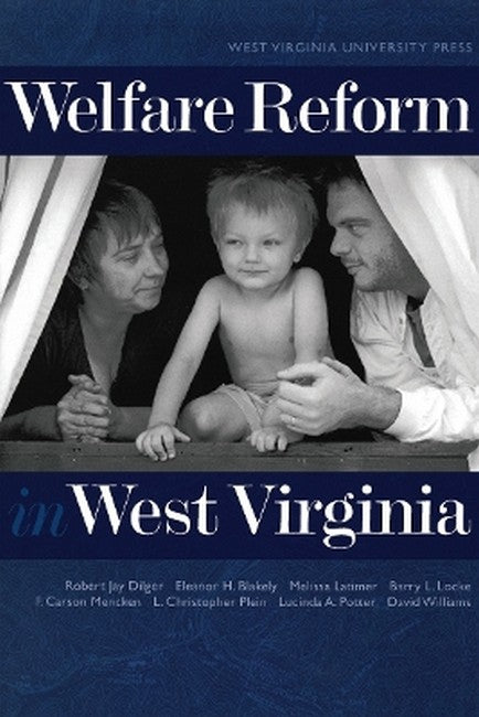 Welfare Reform in West Virginia