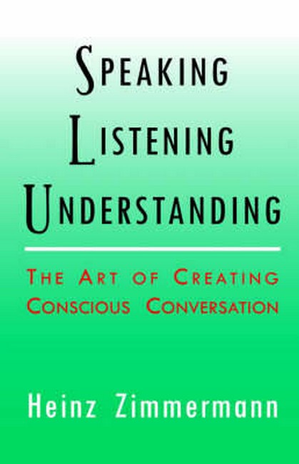 Speaking, Listening, Understanding