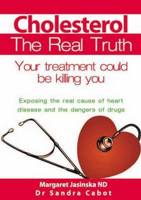 Cholesterol: The Real Truth